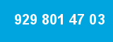 929 801 47 03 929 801 47 03